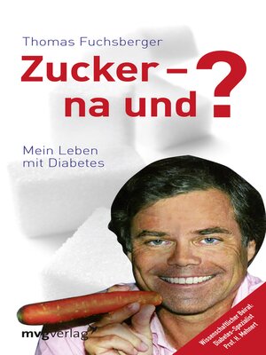 cover image of Zucker--na und?